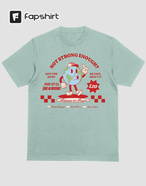 Call Boygenius Not Strong Enough T-Shirt