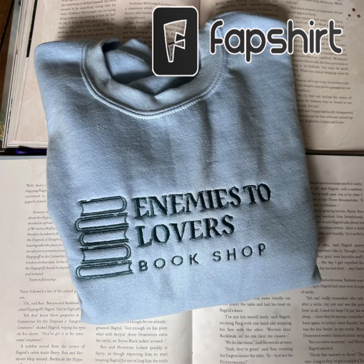 Enemies to Lovers book shop Embroidered Sweatshirt/tshirt/Hoodie/Tote bag