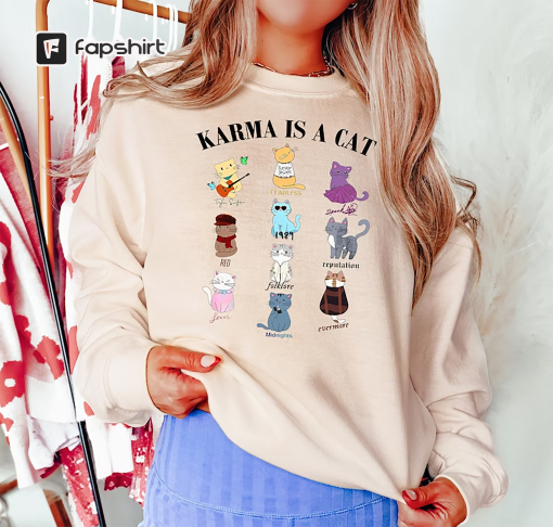 Karma Is A Cat Eras Shirt, Karma Is A Cat Shirt, Taylor Eras Cat Shirt, Swiftie Cat Shirt, Karma Taylor Swift Shirt, Taylor swift Cat Shirt