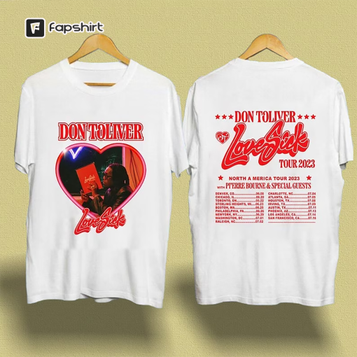 Don Toliver Love Sick Tour 2023 Shirt, Don Toliver Fan Shirt, Love Sick North America Tour 2023 Shirt, Love Sick Album Shirt,Tour 2023 Shirt