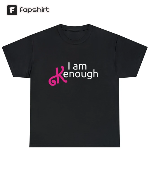 I am enough tee, I am kenough tee, barbie tee, barbie tshirt, barbie and Ken, barbie movie