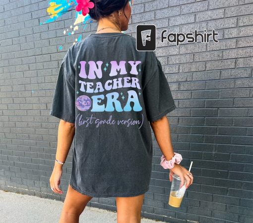 Personalized In My Teacher Era Shirt Back To School Shirt Teacher Gift Funny Teacher Tee Custom Name Teacher Comfort Colors®