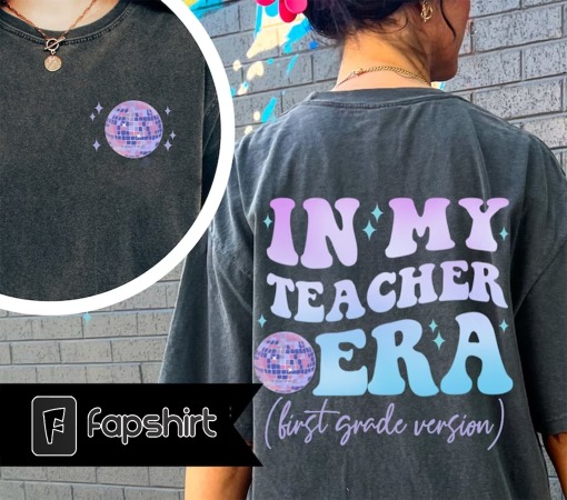 Personalized In My Teacher Era Shirt Back To School Shirt Teacher Gift Funny Teacher Tee Custom Name Teacher Comfort Colors®