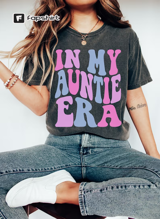 Gift for Aunt, Funny Aunt Shirt, In My Auntie Era, Comfort Colors Concert Shirt, Retro Concert Tee, Concert Shirt for Aunt, Era Aunt Shirt