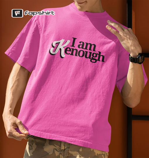 Barbie I am Kenough shirt, Barbie custom shirt, I am kenough tee