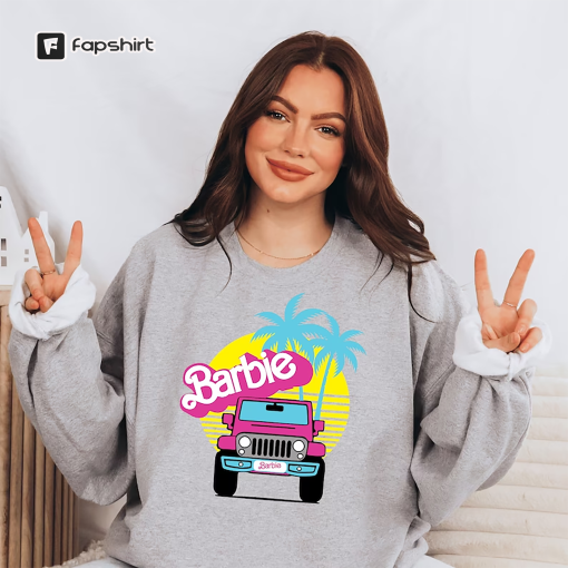 Barbie Jeep Sweatshirt, Come On Barbie Let’s Go Party Sweatshirt , Barbie Girl Sweatshirt , Trendy Sweatshirt , Barbie Sweatshirt