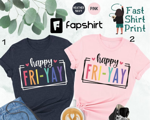 Happy Friyay Shirt, Gift for Teacher, Funny Teacher Shirt, Friday Weekend Shirt, Friyay Teacher Shirt, Fri-Yay Shirt, Teacher Team Tee