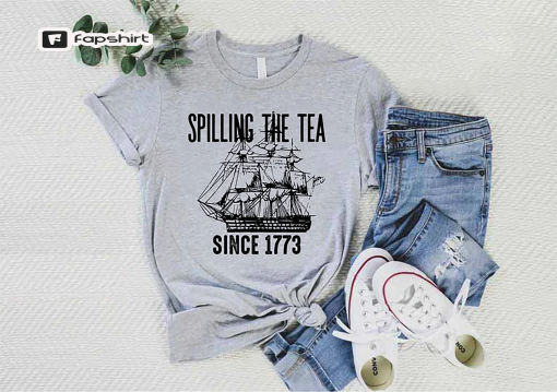 Spilling The Tea Since 1773 Shirt, History Teacher Gift, Funny History Teacher Shirt, Patriotic Teacher, History Lover Shirt, Historian Gift