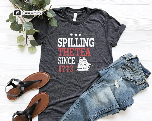 Spilling The Tea Since 1773 Shirt, History Teacher Gift, Funny History Teacher T-Shirt, History Lover Gift