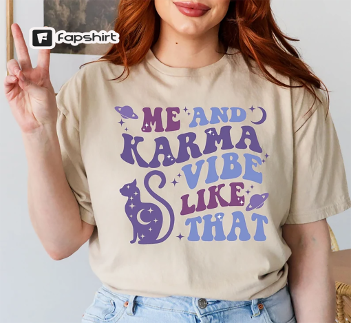 Me And Karma Vibe Like That Shirt, Karma is My Boyfriend Shirt, Karma Is A Cat, Midnights Album Shirt, Swiftie Cat Shirt, Country Music