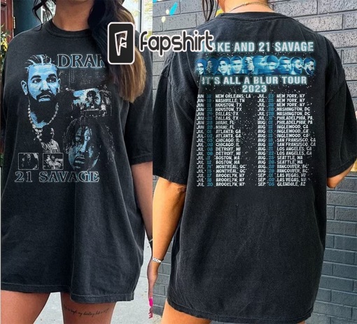 Vintage Drake 21 Savage Tour Rescheduled Shirt, Drake It’s All A Blur Tour 2023 Shirt, 21 Savage Rapper , Her loss Tee, Drake 21 Savage Tour