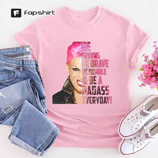 Be A Badass Everyday, Beautiful Trauma Album, Summer Carnival 2023, 2023 Tour Shirt, Trustfall Album, Pop Music Shirt, Pop Icon, Tour Merch