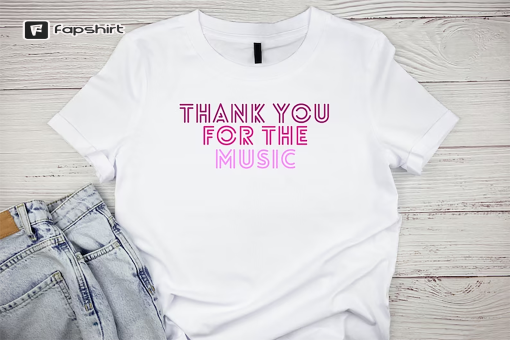 ABBA Voyage Unisex T-shirt, Thank You For The Music, ABBA Band T-shirt, Ladies Tee Slogan, ABBA Lyrics, Vintage Abba, Abba Fan clothing