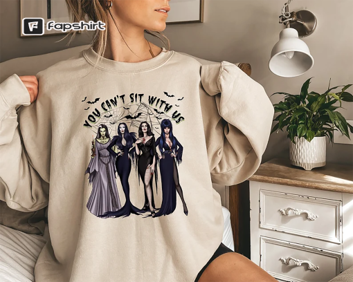 Witches Sweatshirt, You Can Not Sit With Us Shirt, Funny Halloween Sweatshirt for Women, Halloween Gifts, Witchy Shirt, Halloween Season