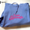 I’m not drunk Kenough Embroidered sweatshirt, i am kenough hoodie, i am kenough, i am enough, barbi movie, ken shirt, barbi shirt