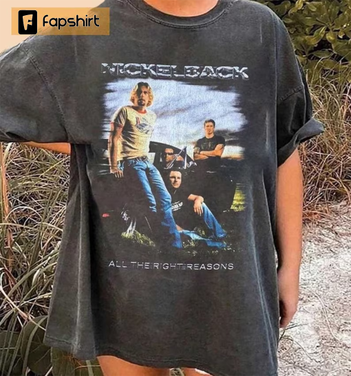 Vintage Nickelback Shirt, Nickelback 90s Rock Band Shirt, Music Homage Shirt, All the Right Reasons, Nickelback Merch Fan Gift