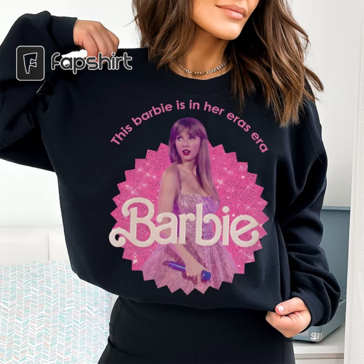 Taylor Barbie Movie Poster 2023 Sweatshirt, In Her Eras Era Tour, This Barbie Cannot Calm Down Sweatshirt, Taylor Swift Barbie Hoodie