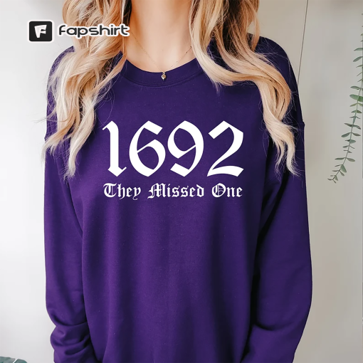 Salem 1692 They Missed One Crewneck Sweatshirt, Retro Salem Massachusetts Halloween Crewneck, Vintage Witches Shirt