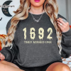 1692 They Missed One Sweatshirt, Salem Witch Trials Crewneck, Salem Massachusetts Witch Trials | Comfort Colors® Garment-Dyed Sweatshirt