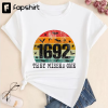 1692 They Missed One TShirt, Salem Witch Trials TShirt, Salem Witch Shirt, Salem Massachusetts Witch Trials TShirt