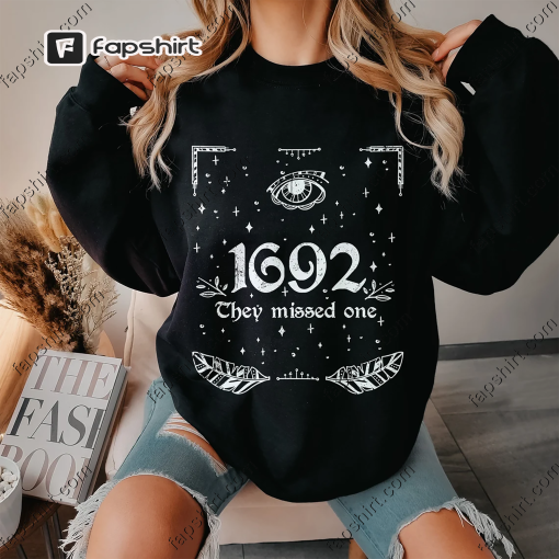 Vintage Salem 1692 They Missed One Sweatshirt, Retro Salem Massachusetts Halloween Crewneck, Gothic Witch Shirt