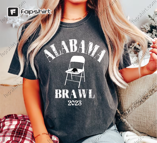 Alabama Brawl Shirt, Folding Chair Fight, A Mass Brawl Breaks Out On Alabama T-Shirt, SAS404