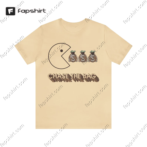 Chase The Bag Shirt To Match Jordan 3 Palomino/Orewood Brown Sneaker, Jordan 3 Palomino/Orewood Brown Sneaker Shirt