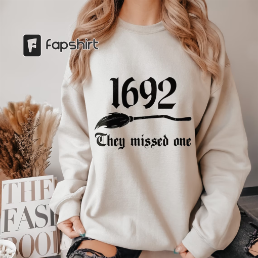 Vintage Salem 1692 They Missed One Sweatshirt, Retro Salem Massachusetts Halloween Crewneck, Witchy Woman Shirt