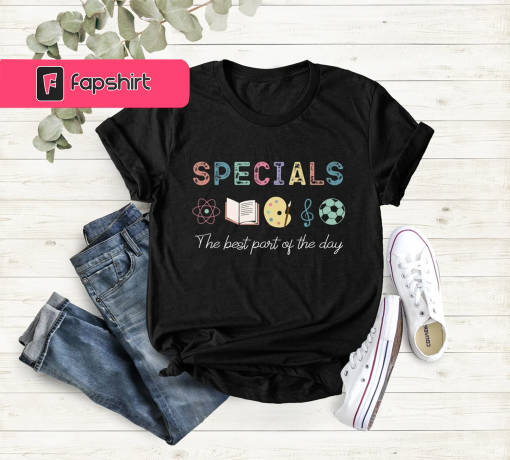 Specials Teacher T-shirt, Specials Team Shirt, Specials Squad Shirt, Specials Shirt, Back To School Shirt, Best Part Of The Day Shirt