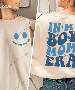 In My Boy Mom Era Shirt, In…