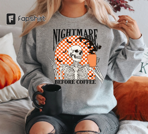 Funny Halloween Sweatshirt, Skeleton Halloween Shirt Coffee Fall Shirt, Fall Sweatshirt for Women skeleton sweatshirt