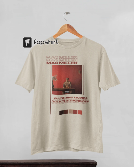 Mac Miller shirt, mac miller album cover shirt, watching movies with the sound off album cover shirt, mac miller