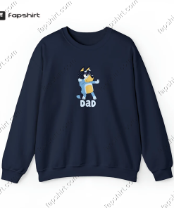 Bluey Dad Dancing Sweatshirt, Bandit Heeler Shirt,…