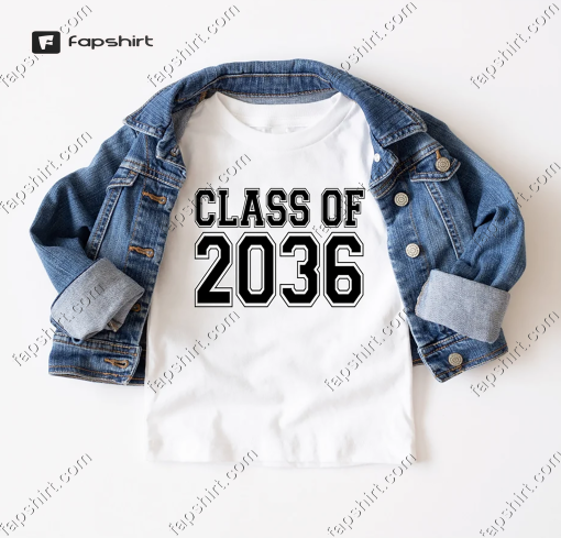 Class of 2036 Shirt, Growing Up Shirt, School Shirt, Graduation Shirt, School Memory Shirt, 2036 Shirt, Last Day Of School,Class of 2035 Tee