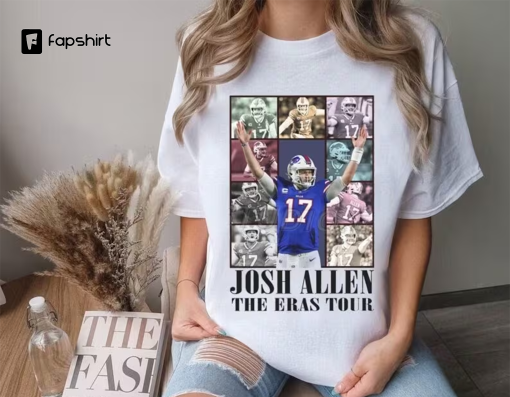 Josh Allen The Eras Tour Shirt, Josh Allen T-Shirt, Football Sweatshirt, Gift For Football Fan, The Eras Tour, Taylor Swift, Fan Gift