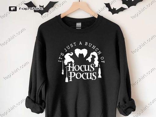 It’s Just a Bunch of Hocus Pocus, Halloween Sweatshirt, Halloween Sweater, Halloween Gift, Adult Halloween Costume, Cute Fall Sweatshirt