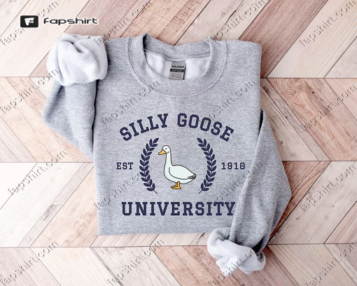 Silly Goose University Crewneck Sweatshirt,Unisex Silly Goose University Shirt,Funny Men’s Sweatshirt,Funny Gift for Guys,Funny Goose Tshirt