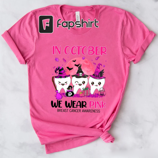 In October We Wear Pink Breast Cancer Awareness Dental Shirt, Halloween Cancer Dentist Gift , Dental Squad Halloween T-shirt,Pink Ribbon Tee