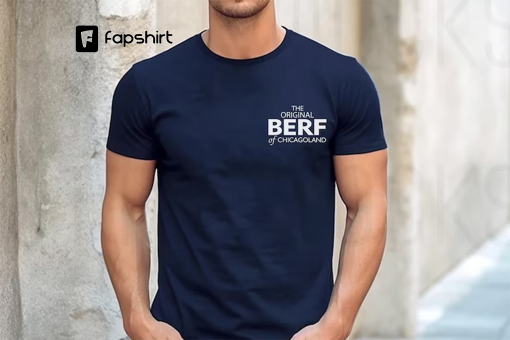 The Original BERF, The Bear Season 2, The Original Beef of Chicagoland, The Bear Staff Uniform Unofficial, The Bear, Richie Carmy tshirt