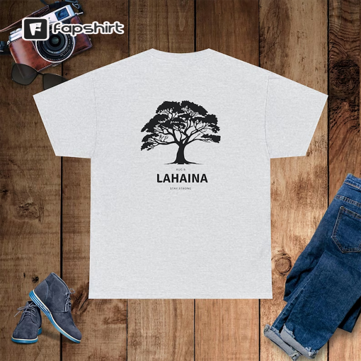 Lahaina Support Maui T-shirt Back Design T-shirt