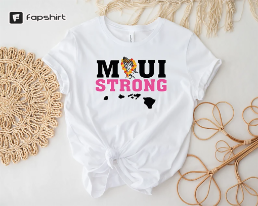 Maui Strong Shirt