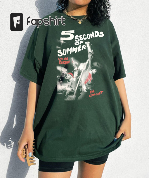 Live in Person In concert 5SOS Of Summer shirt, 5 Seconds Country muisc Shirt, 5SOS The Show Tour, Gift for men women tshirt