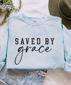 Christian Sweatshirts Comfort Colors Saved By Grace…