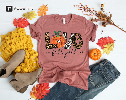 Love Fall Y’All Shirt, Leopard Print Fall Shirt, Thanksgiving,Hello Pumpkin, Fall Vibes, Peace Love Thanksgiving, Family Thanksgiving Shirt