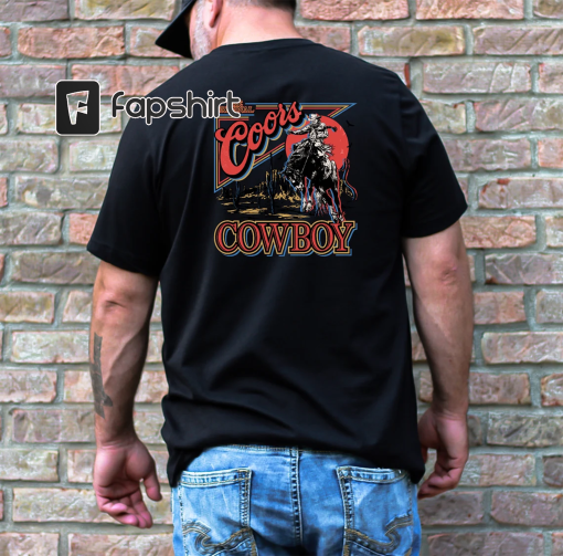 Mens Beer shirt, The Original Coors Cowboy, Western Rodeo, Coors Beer shirt, Western t-shirt, Vintage Cowboy tshirt, Mens trending, beer