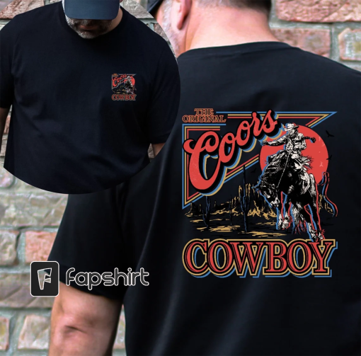 Mens Beer shirt, The Original Coors Cowboy, Western Rodeo, Coors Beer shirt, Western t-shirt, Vintage Cowboy tshirt, Mens trending, beer