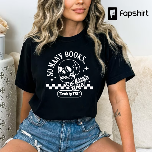 Death By TBR Booktok Retro Aesthetic Bookish Shirt Literary Shirt Skeleton Shirt Alt Clothes Romance Reader Book Indie Merch Booktok Shirt