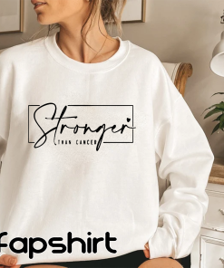 Stronger Than Cancer Sweatshirt,Breast Cancer Survivor Shirt,Cancer…