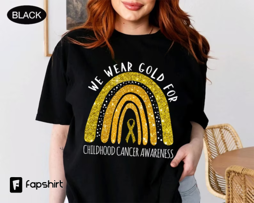 We Wear Gold For Childhood Cancer Awareness Shirt, Kids Cancer Support Shirt, Gold Ribbon Shirt, Childhood Cancer Awareness Month Tee Shirt