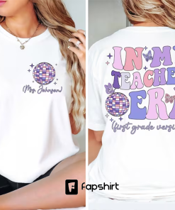 Custom In My Teacher Era Shirt, Custom…